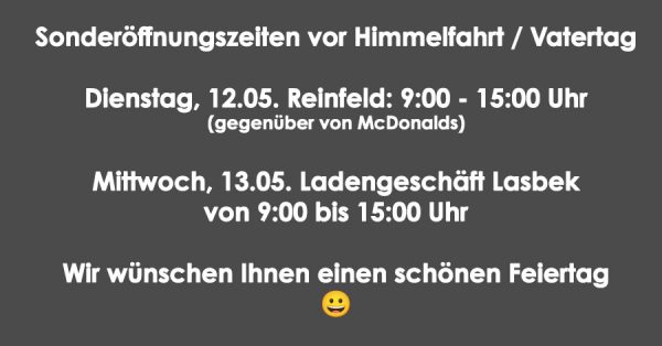 Öffnungszeiten Vatertag